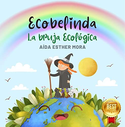 La Bruja Ecobelinda, una bruja ecológica